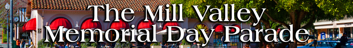 The Mill Valley Memorial Day Parade